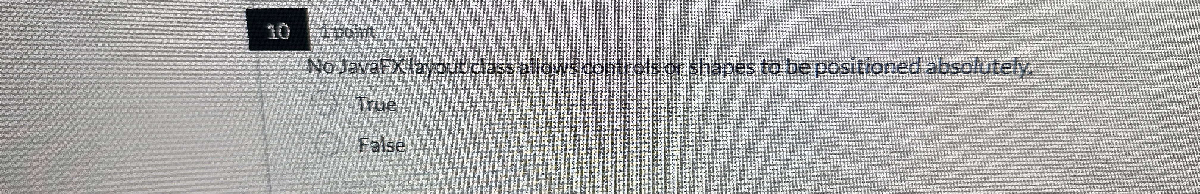 1 0 1 point No JavaFX layout class allows