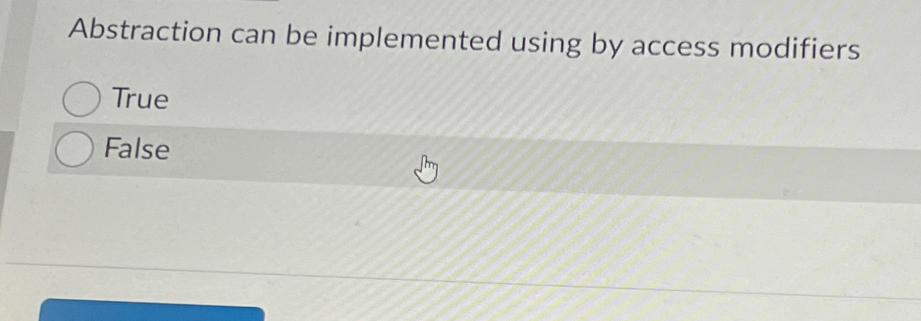 Abstraction can be implemented using by access