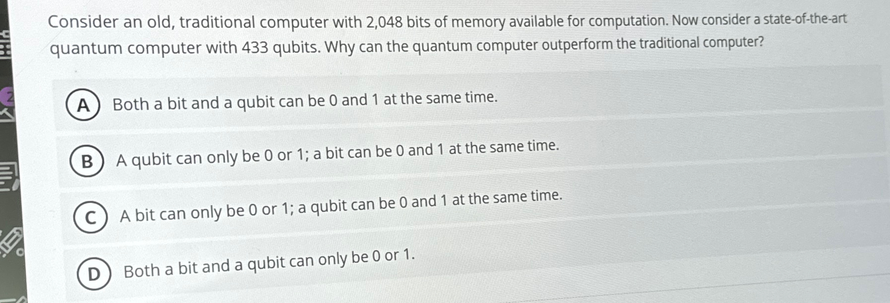 Consider an old, traditional computer with 2 , 0