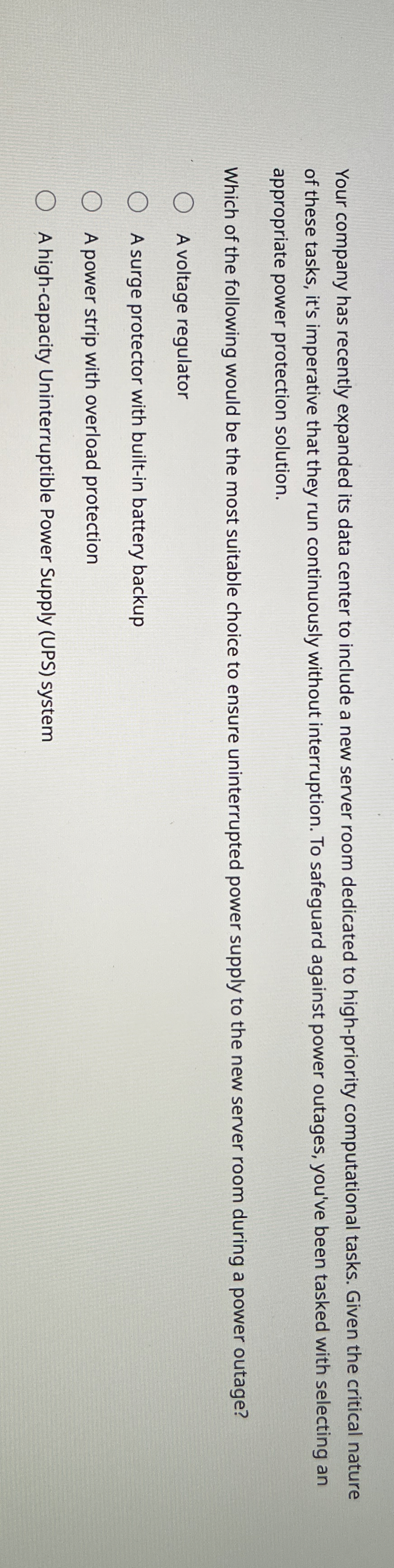 Your company has recently expanded its data