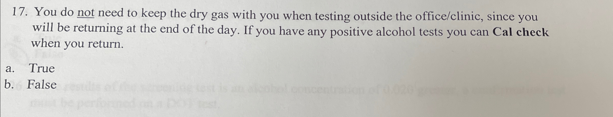 You do not need to keep the dry gas with you when