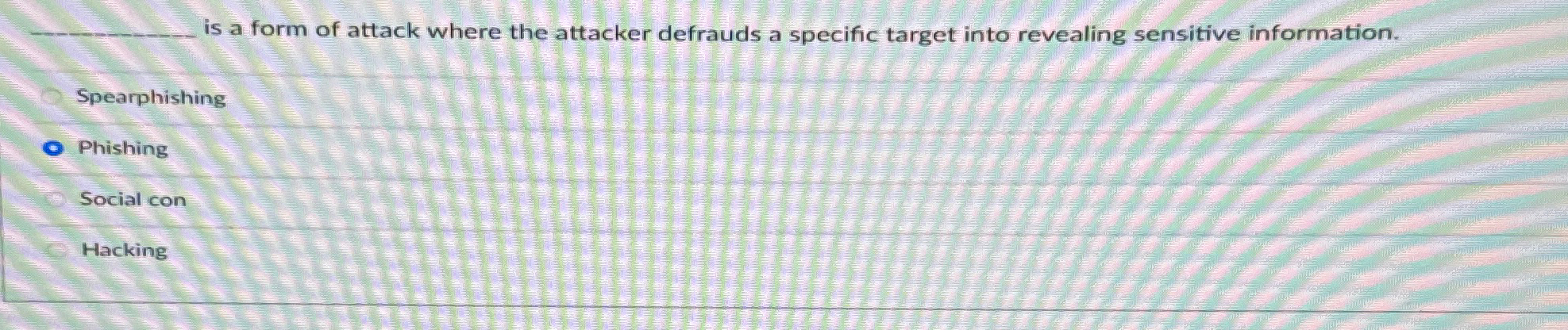 is a form of attack where the attacker defrauds a