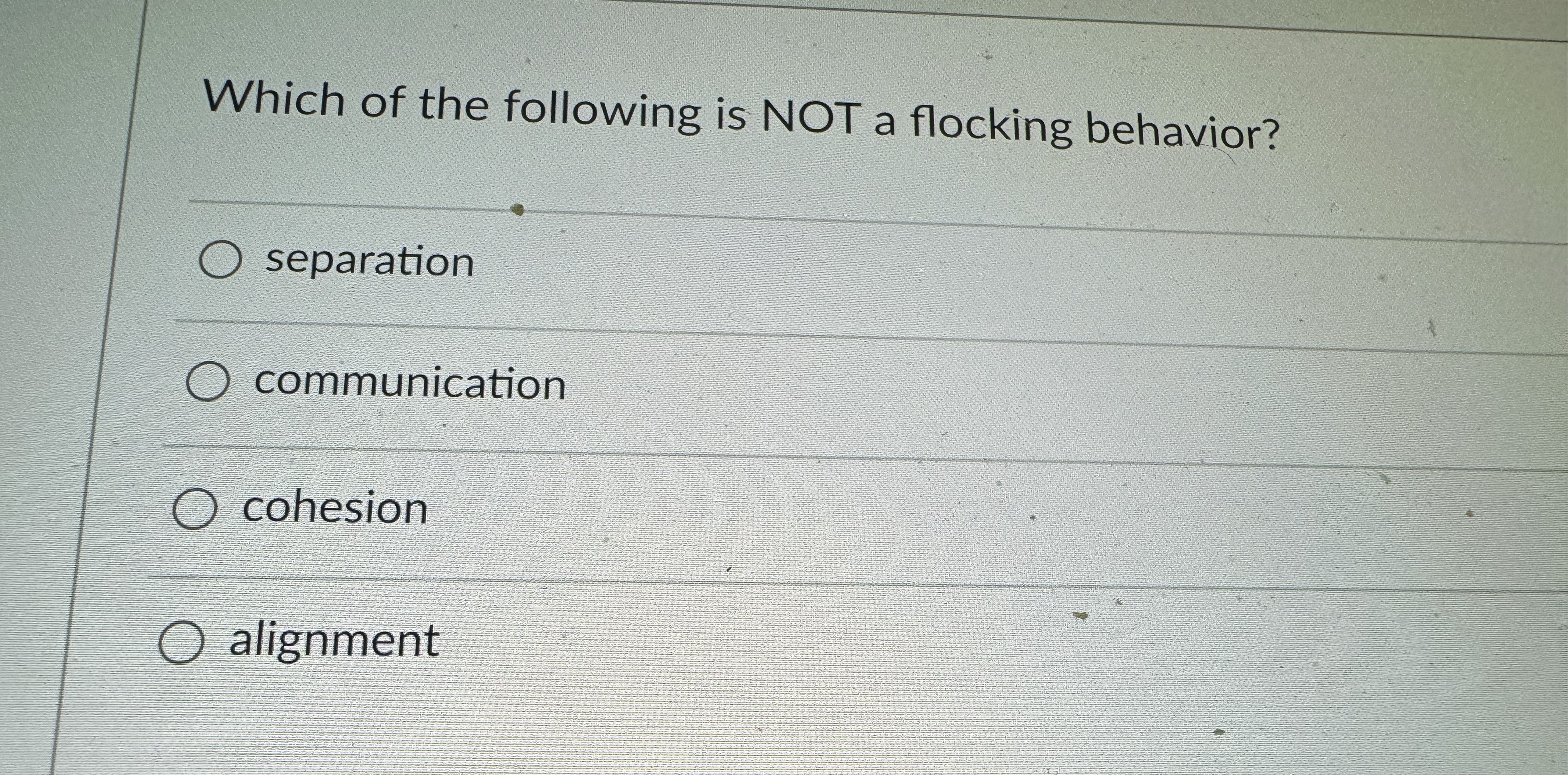 Which of the following is NOT a flocking