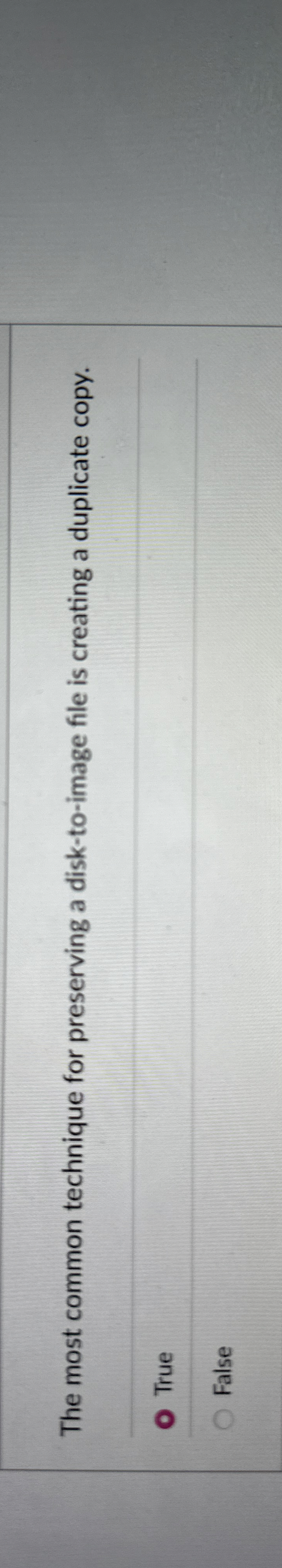 The most common technique for preserving a disk -