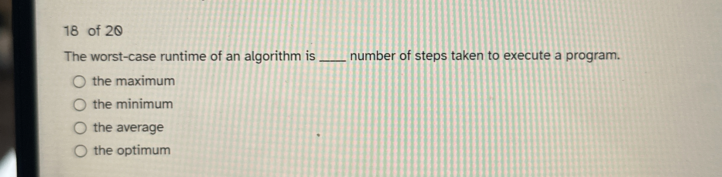 1 8 of 2 8 The worst - case runtime of an