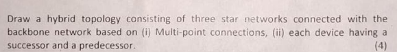 Draw a hybrid topology consisting of three star
