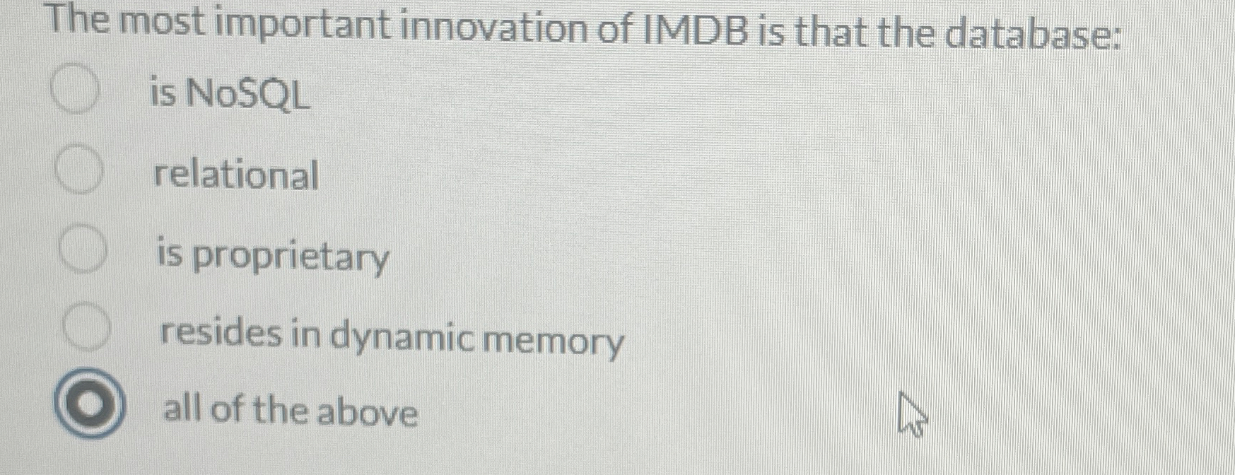 The most important innovation of IMDB is that the