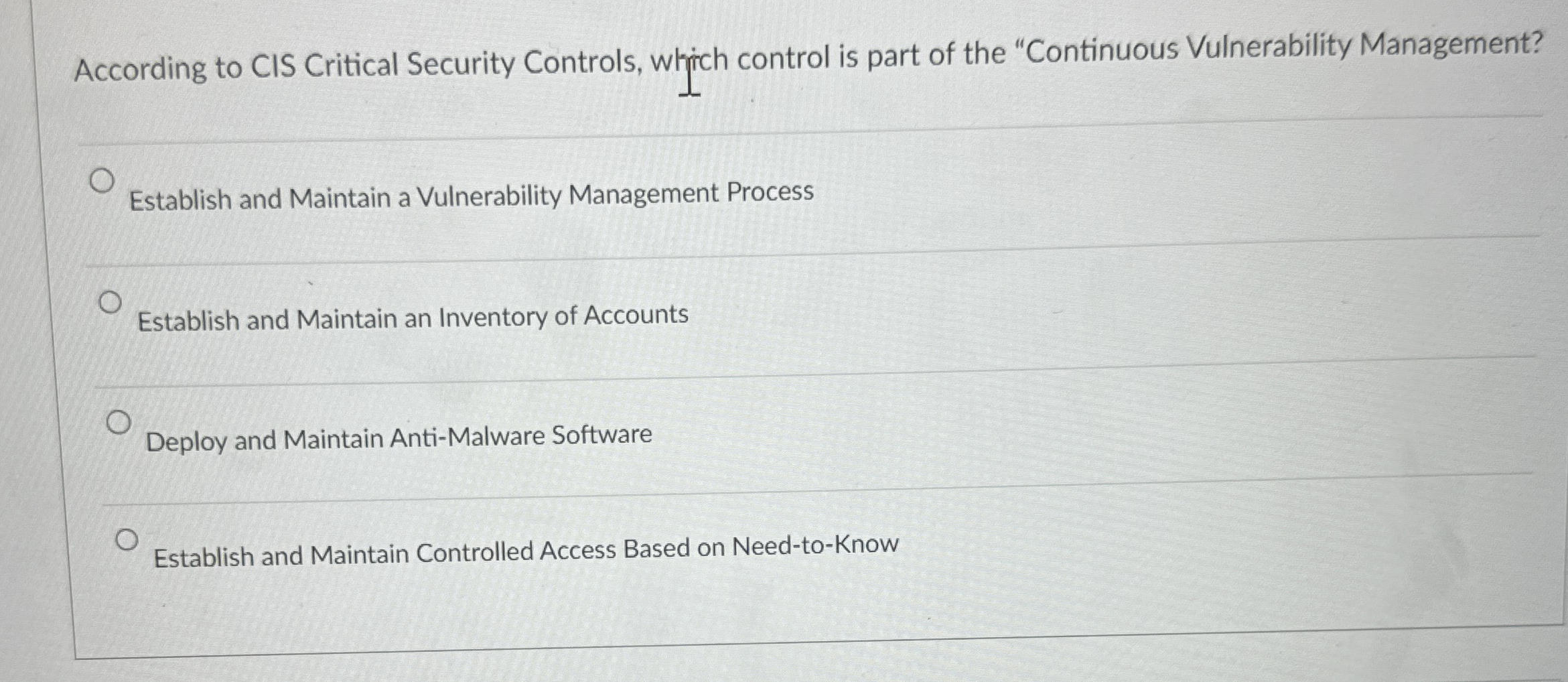 According to CIS Critical Security Controls,