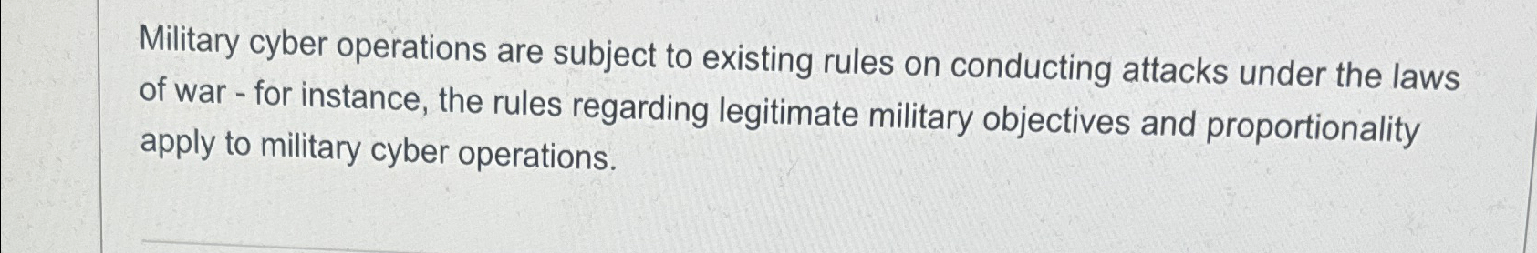 Military cyber operations are subject to existing