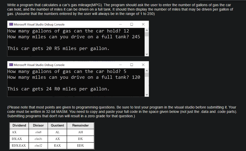 Write a program that calculates a car's gas