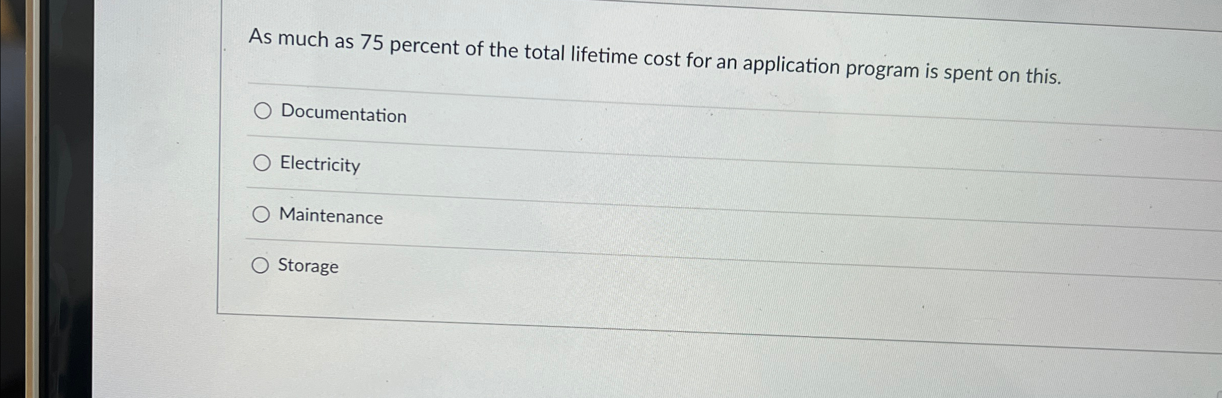 As much as 7 5 percent of the total lifetime cost