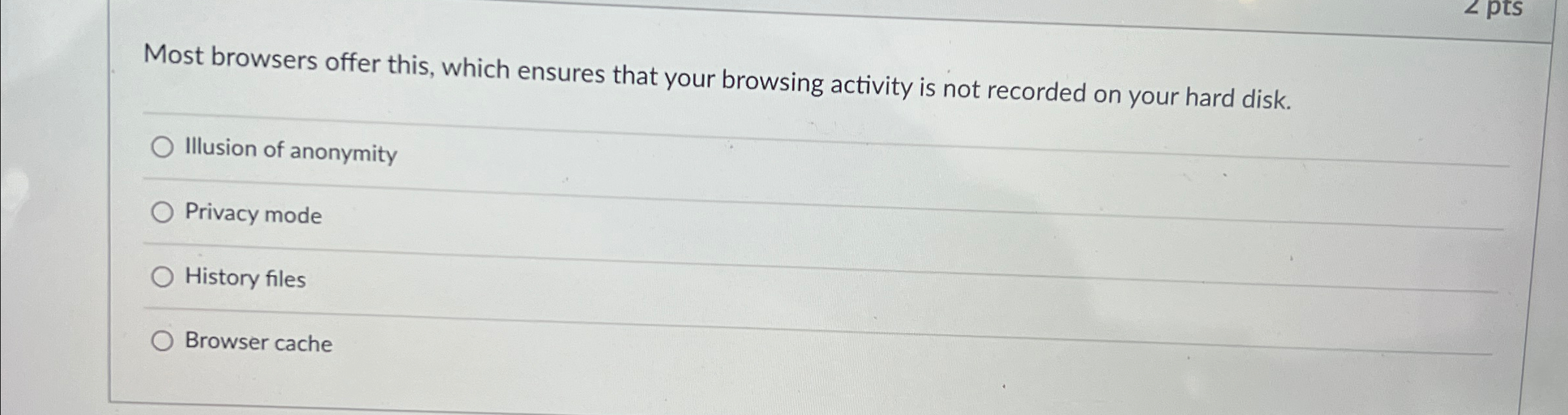 Most browsers offer this, which ensures that your