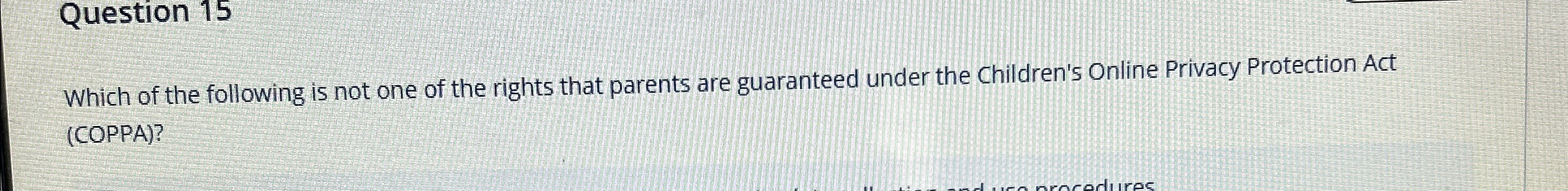 Question 1 5 Which of the following is not one of