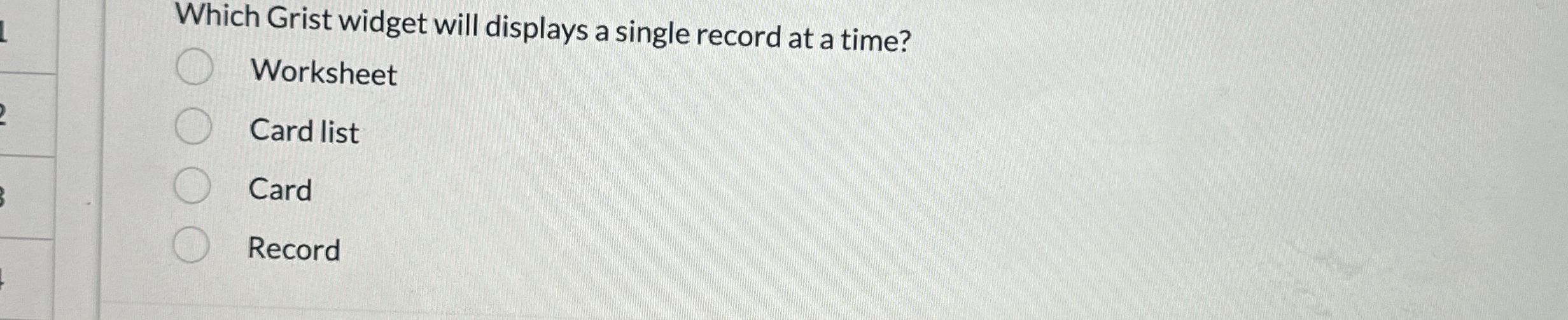 Which Grist widget will displays a single record