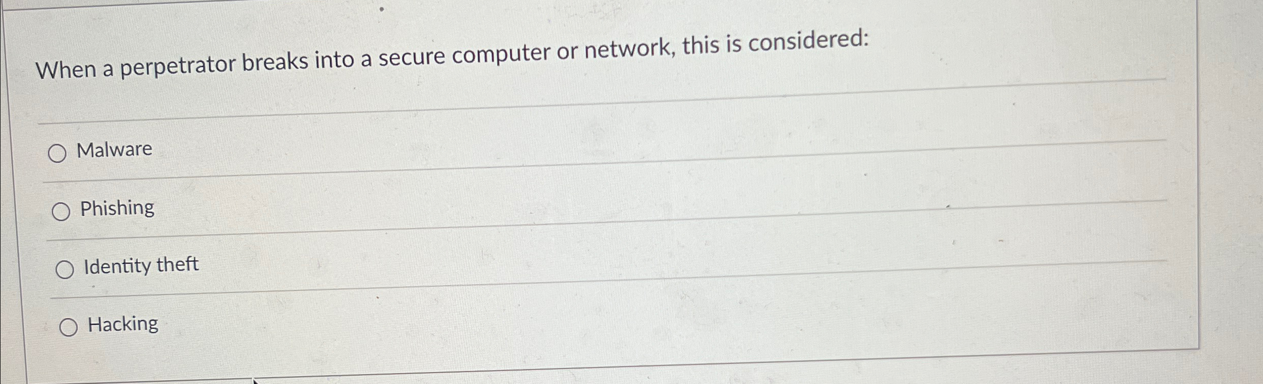 When a perpetrator breaks into a secure computer