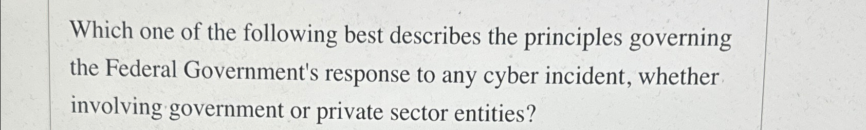 Which one of the following best describes the