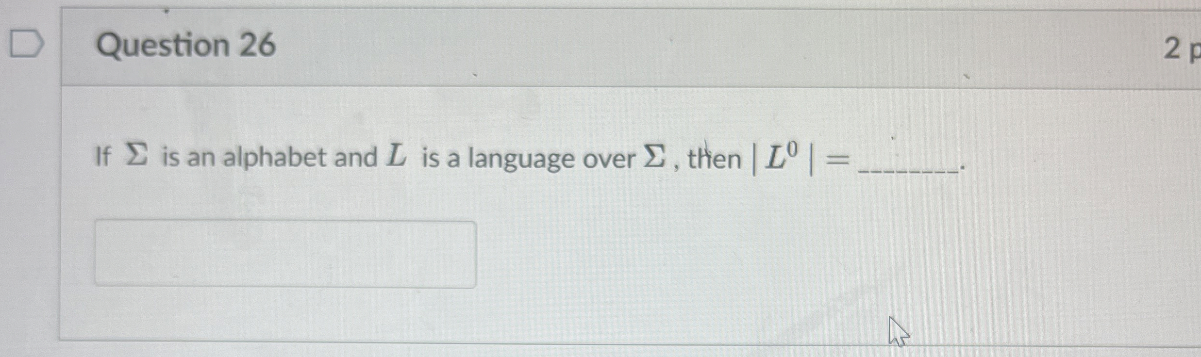 Question 2 6 If is an alphabet and L is a
