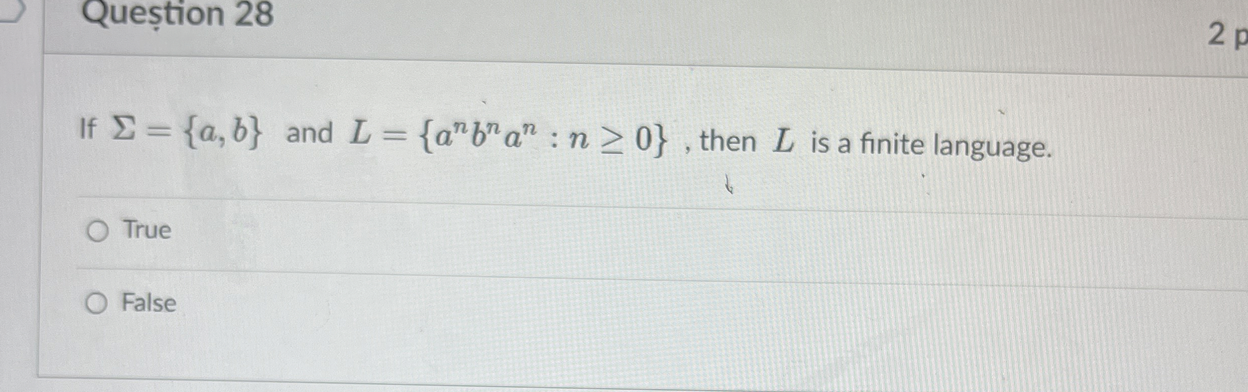 Que tion 2 8 If = { a , b } and L = { a n b n a n