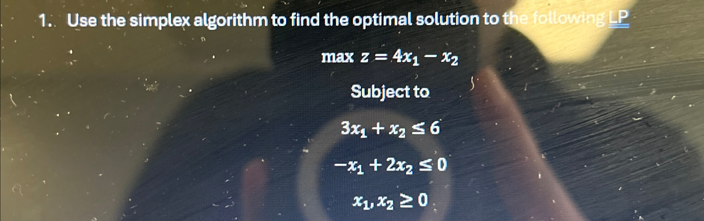Use the simplex algorithm to find the optimal