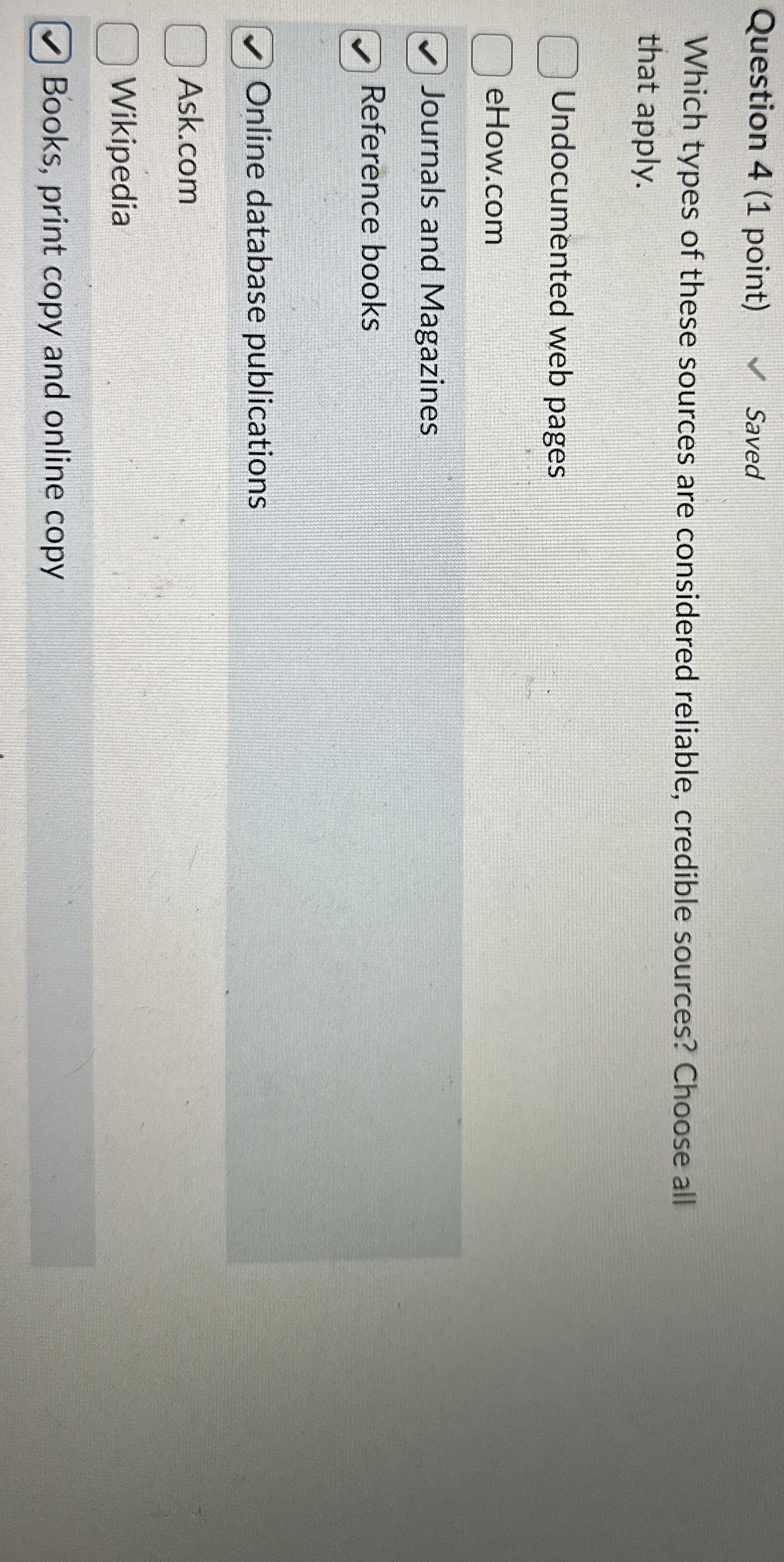 Question 4 ( 1 point ) Saved Which types of these