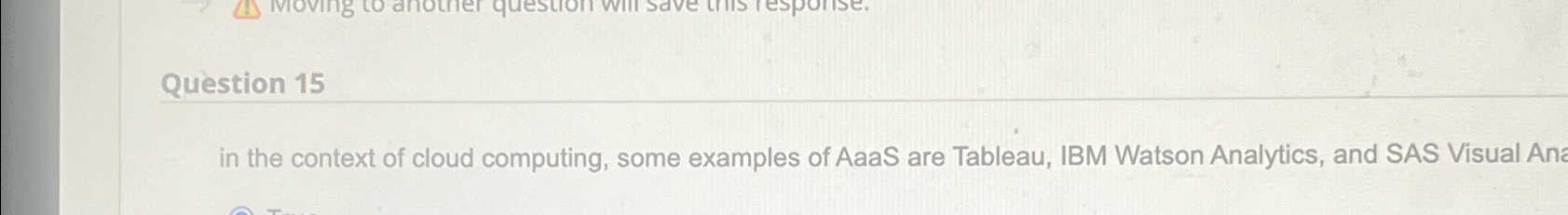 Qu stion 1 5 in the context of cloud computing,