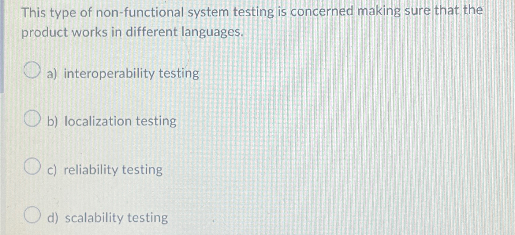 This type of non - functional system testing is