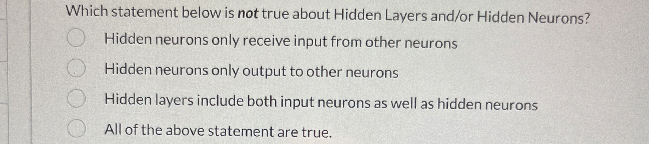 Which statement below is not true about Hidden