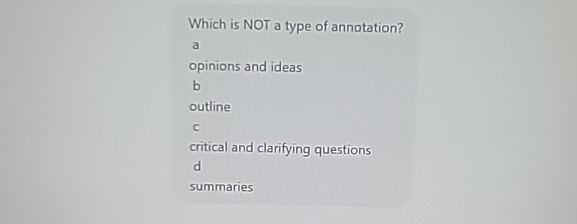 Which is NOT a type of annotation? a opinions and