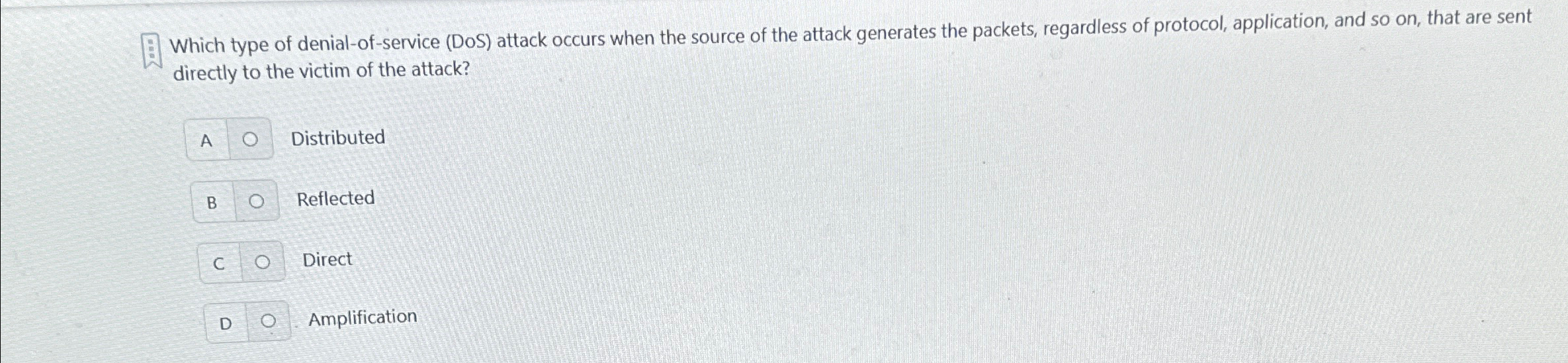 Which type of denial - of - service ( DoS )
