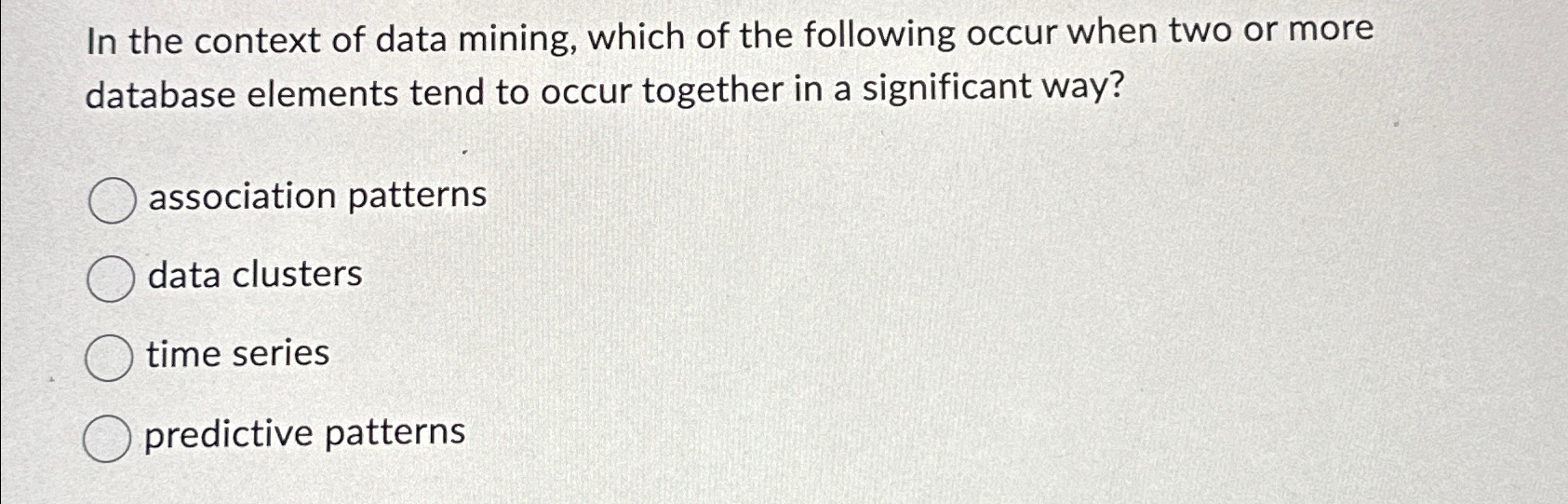 In the context of data mining, which of the