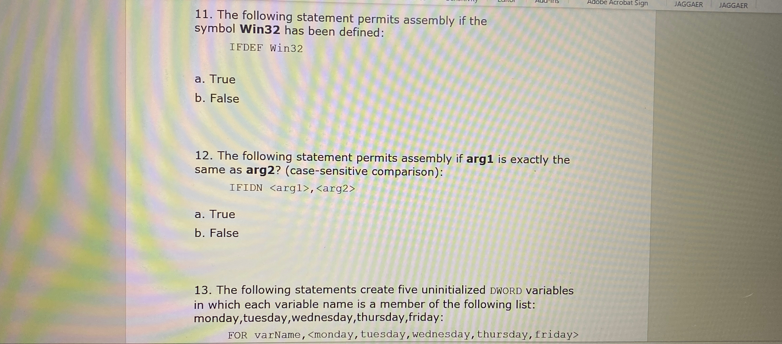 The following statement permits assembly if the