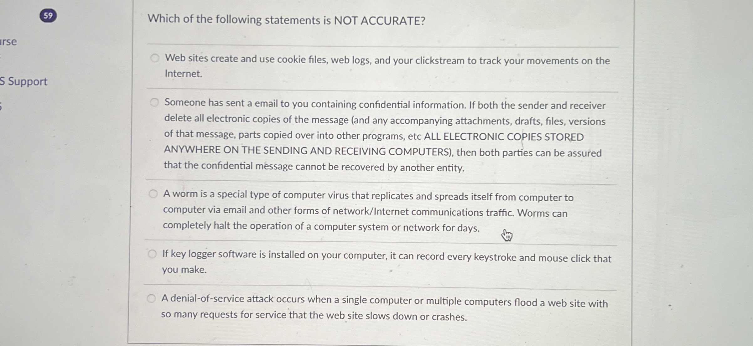 5 9 Which of the following statements is NOT