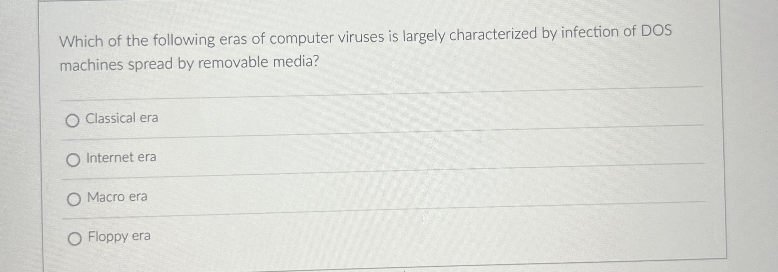 Which of the following eras of computer viruses