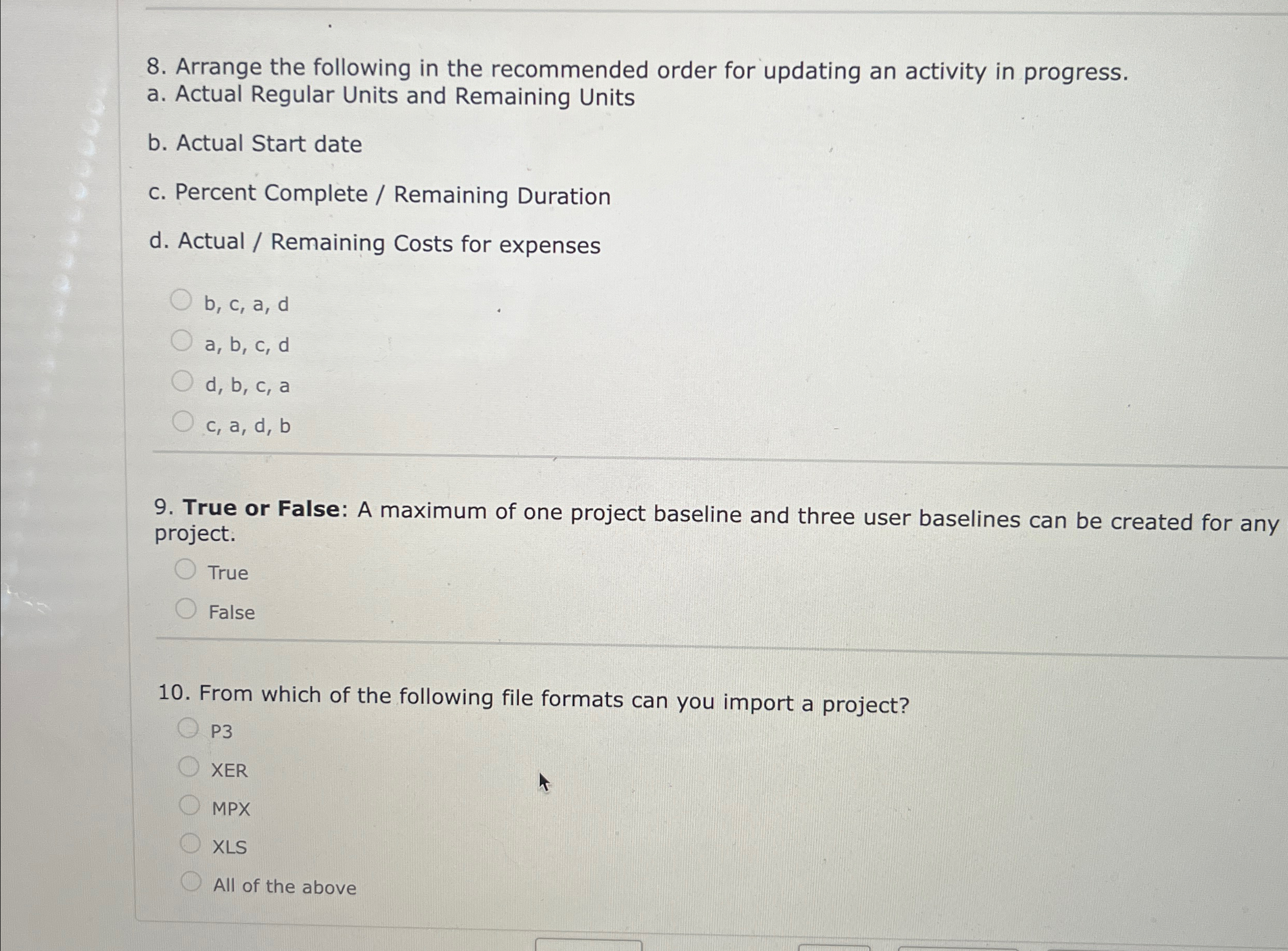 Arrange the following in the recommended order