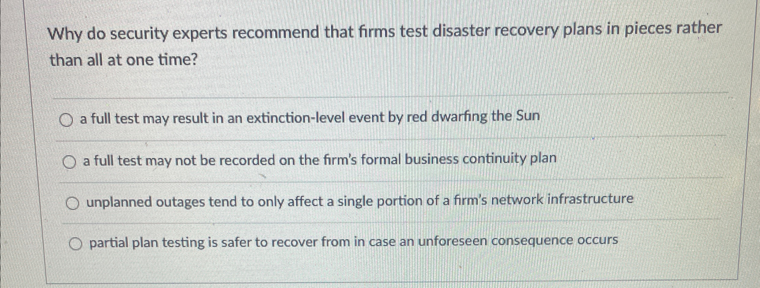 Why do security experts recommend that firms test