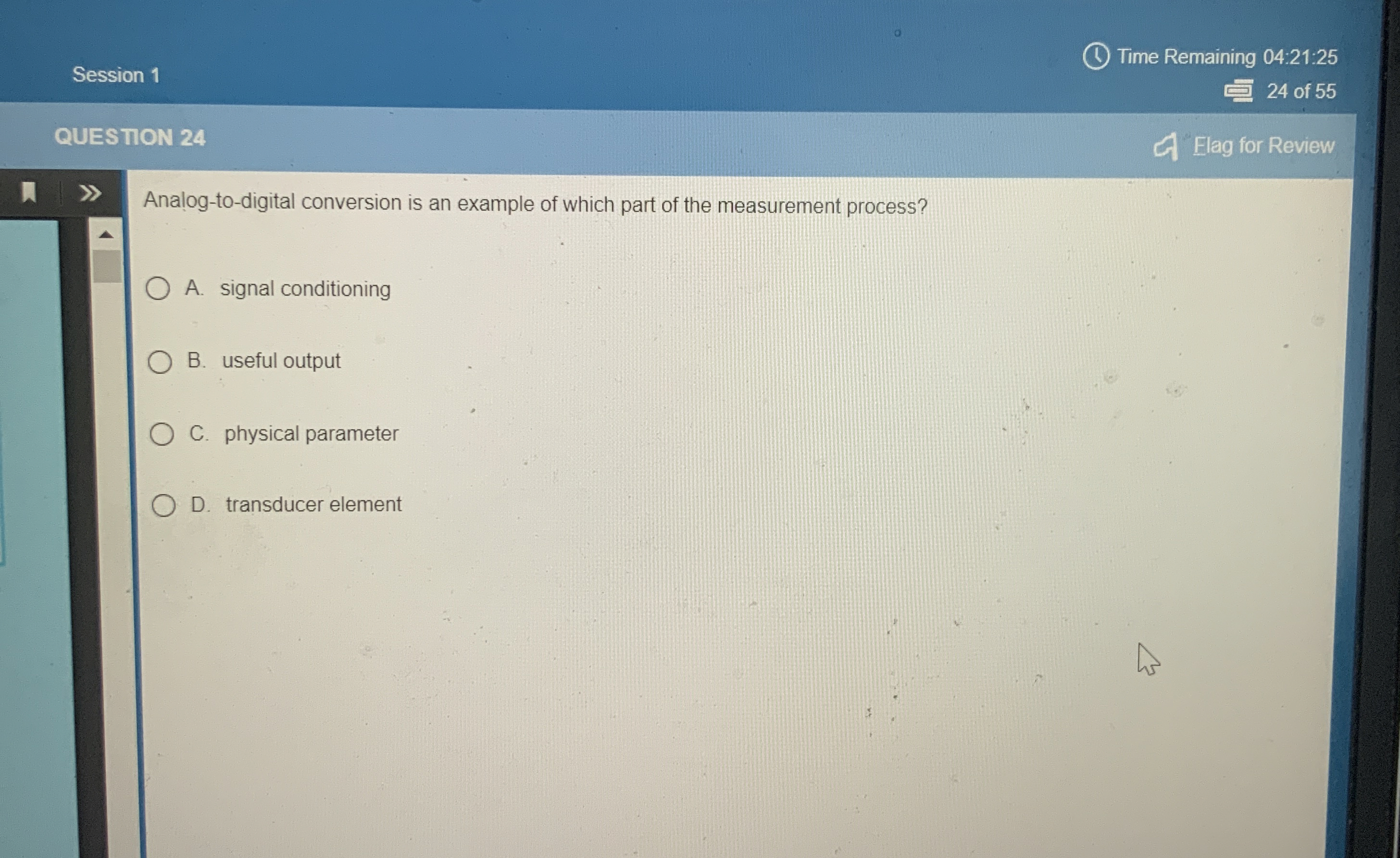 Session 1 Time Remaining 0 4 : 2 1 : 2 5 2 4 of 5
