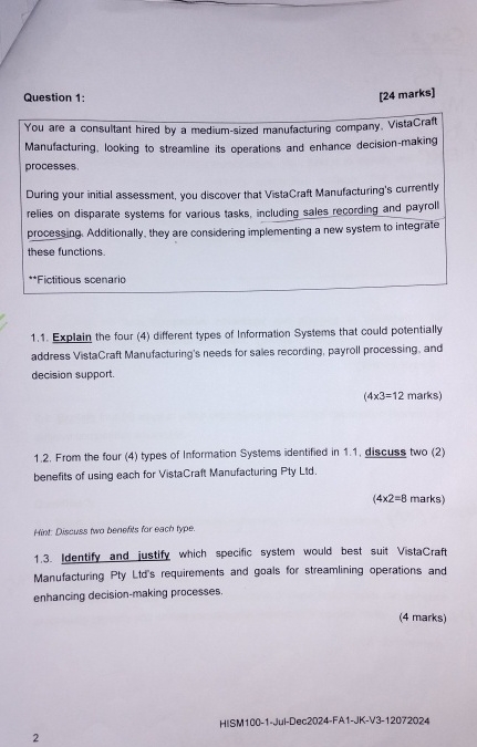 Question 1 : [ 2 4 marks ] You are a consultant