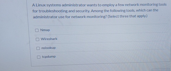 A Linux systems administrator wants to employ a