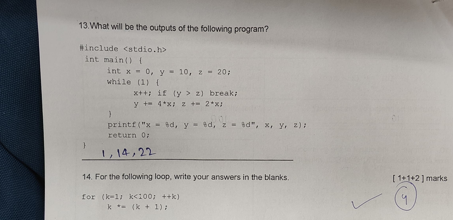 What will be the outputs of the following