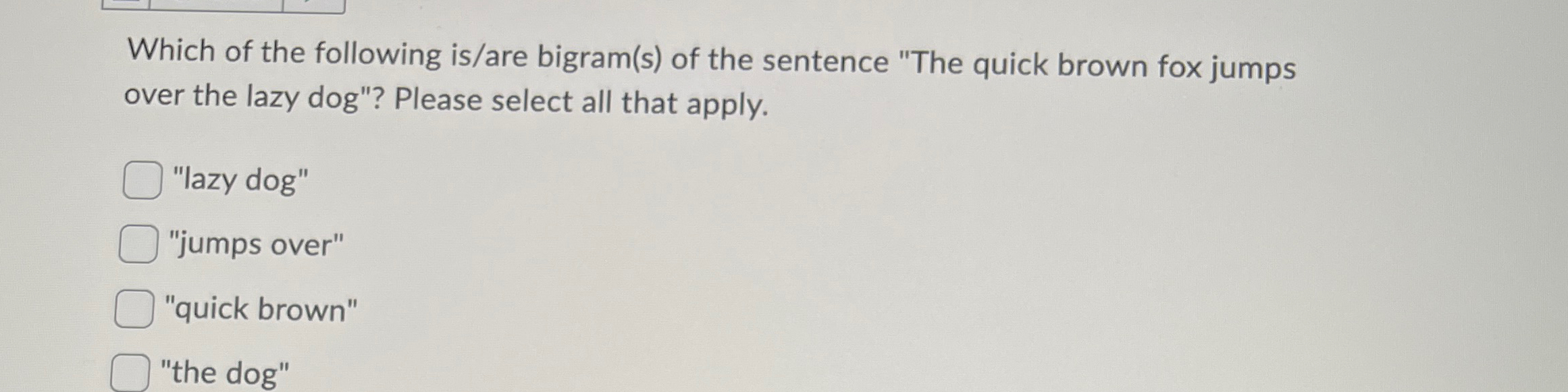 Which of the following is / are bigram ( s ) of