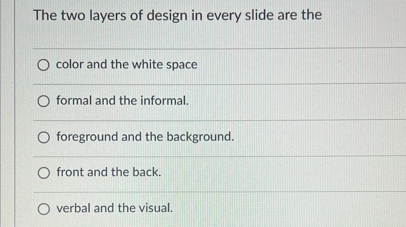 The two layers of design in every slide are the