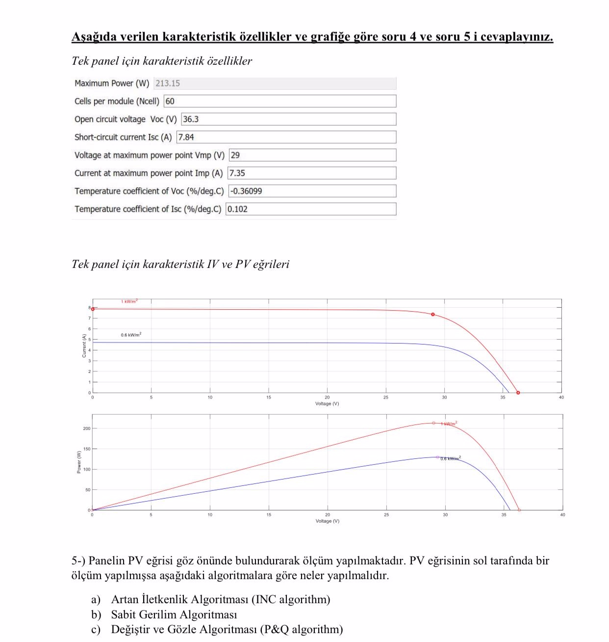 5 - ) Measurement is made by taking into account