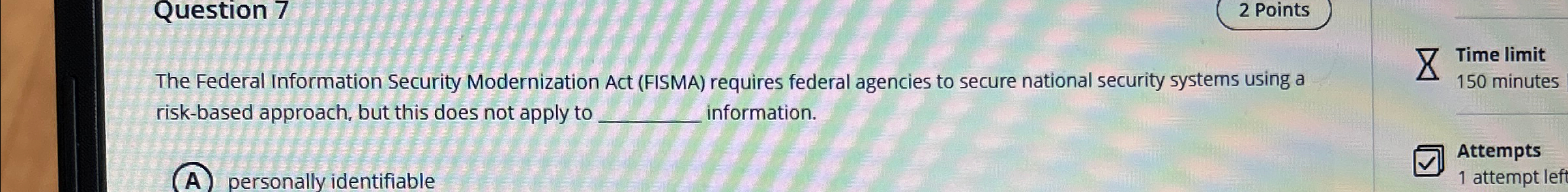 Question 7 2 Points The Federal Information
