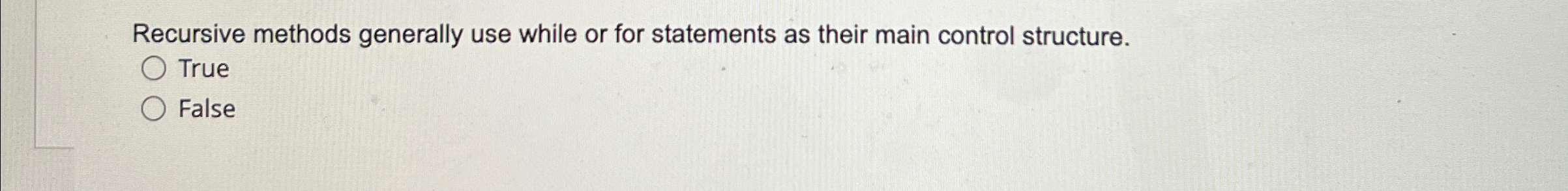Recursive methods generally use while or for
