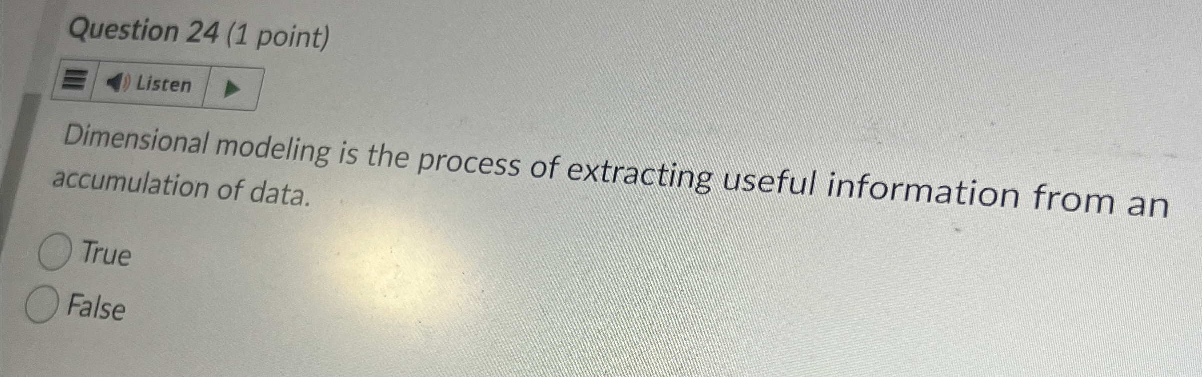 Question 2 4 ( 1 point ) Listen Dimensional