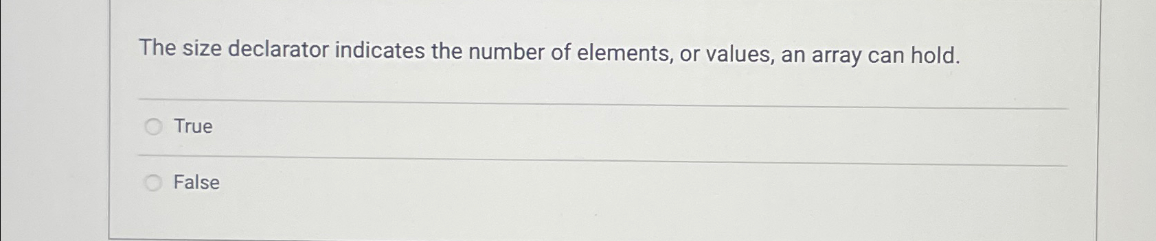 The size declarator indicates the number of