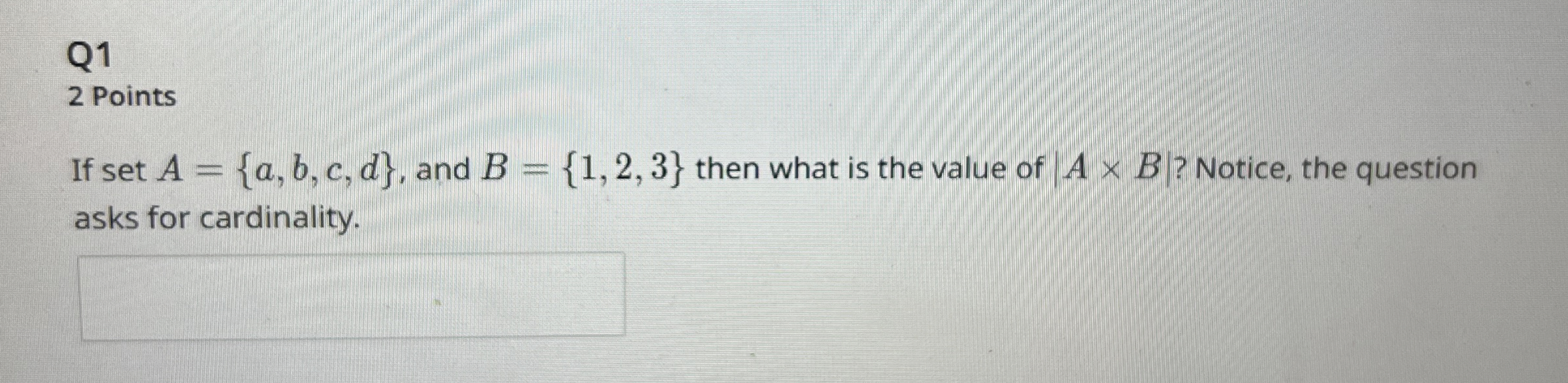 Q 1 2 Points If set A = { a , b , c , d } , and B