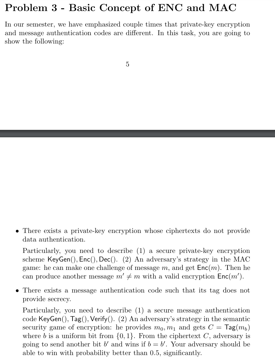 Problem 3 - Basic Concept of ENC and MAC In our