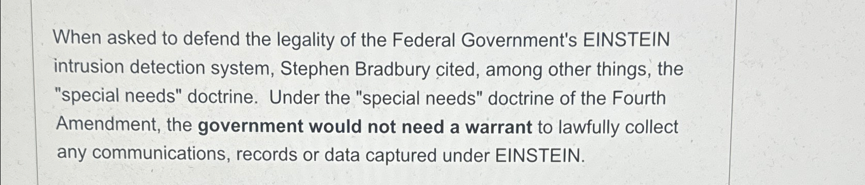 When asked to defend the legality of the Federal