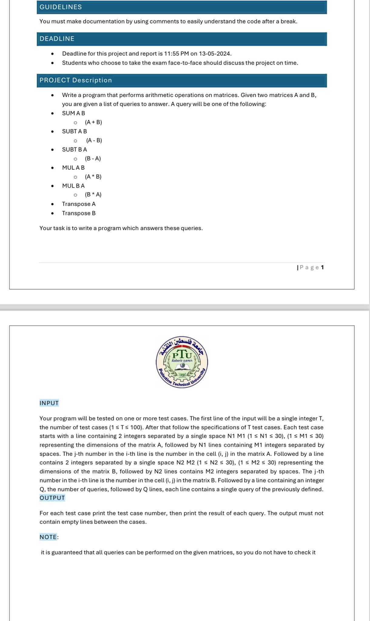 GUIDELINES You must make documentation by using